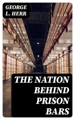 The Nation Behind Prison Bars
