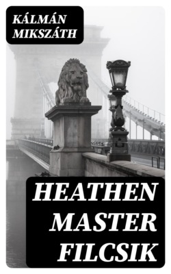Heathen Master Filcsik