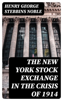 The New York Stock Exchange in the Crisis of 1914