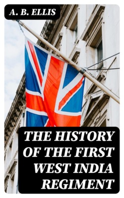 The History of the First West India Regiment