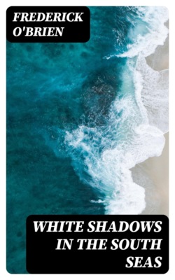 White Shadows in the South Seas