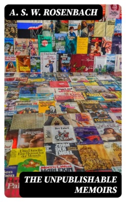 The Unpublishable Memoirs