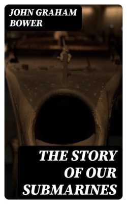 The Story of Our Submarines