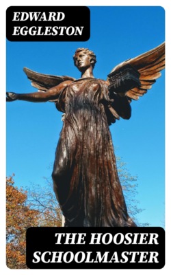 The Hoosier Schoolmaster