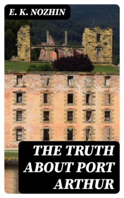 The Truth About Port Arthur