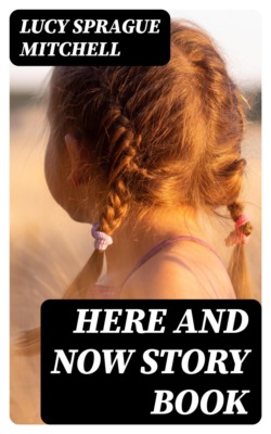 Here and Now Story Book