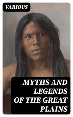 Myths and Legends of the Great Plains