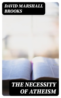 The Necessity of Atheism