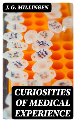 Curiosities of Medical Experience