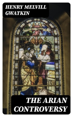 The Arian Controversy