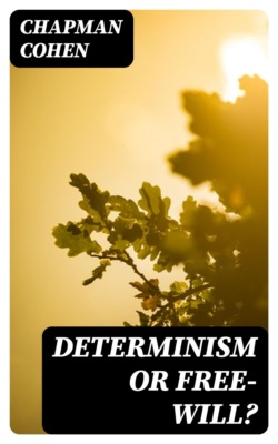 Determinism or Free-Will?