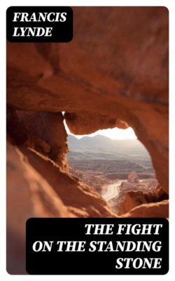 The Fight on the Standing Stone