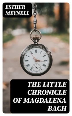 The Little Chronicle of Magdalena Bach