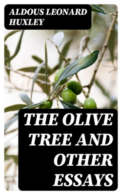 The Olive Tree and other essays