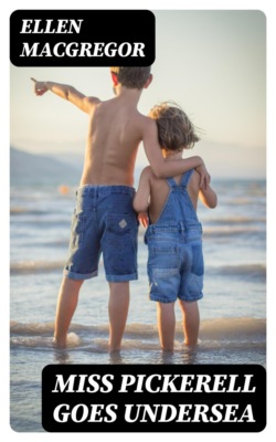 Miss Pickerell Goes Undersea