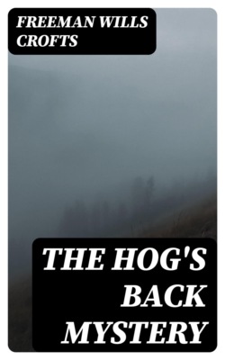 The Hog's Back Mystery