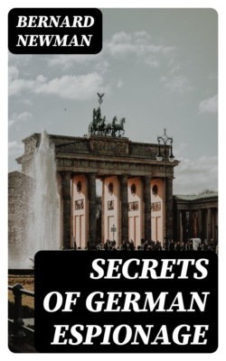 Secrets of German Espionage