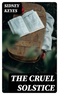 The Cruel Solstice