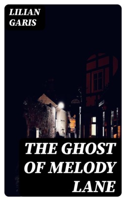 The Ghost of Melody Lane