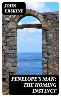 Penelope's Man: The Homing Instinct