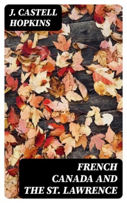 French Canada and the St. Lawrence