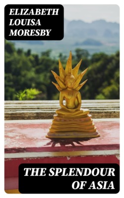 The Splendour of Asia