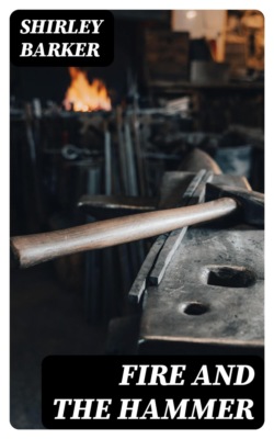 Fire and the Hammer