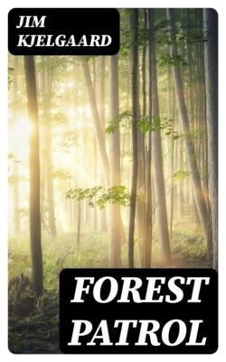 Forest Patrol