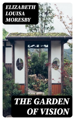 The Garden of Vision