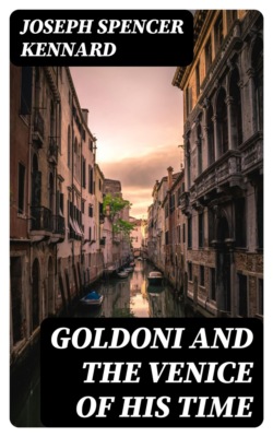Goldoni and the Venice of his Time