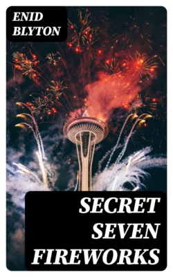 Secret Seven Fireworks