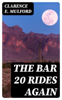 The Bar 20 Rides Again