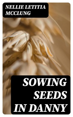 Sowing Seeds in Danny