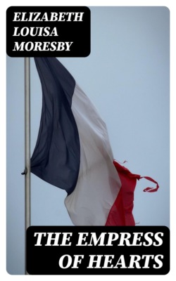 The Empress of Hearts