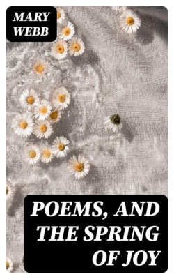 Poems, and The Spring of Joy