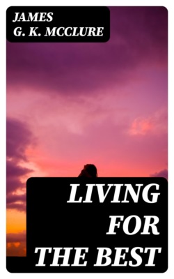 Living for the Best