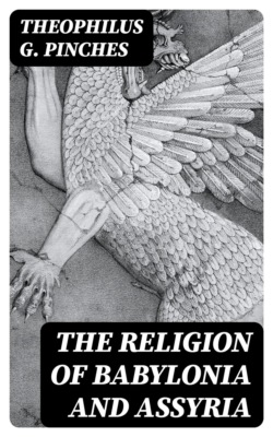 The Religion of Babylonia and Assyria