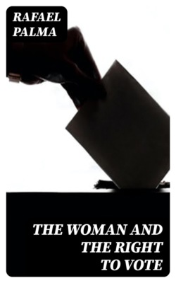 The Woman and the Right to Vote