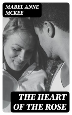 The Heart of the Rose