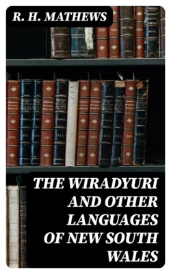 The Wiradyuri and Other Languages of New South Wales