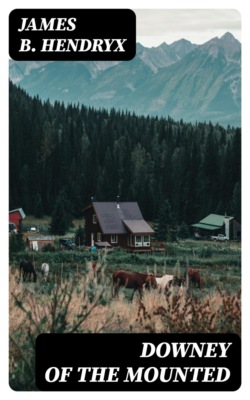 Downey of the Mounted