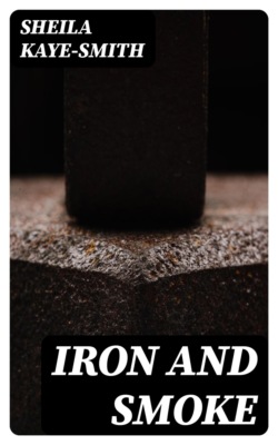 Iron and Smoke
