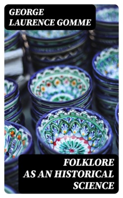 Folklore as an Historical Science