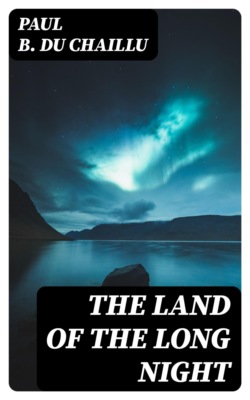 The Land of the Long Night