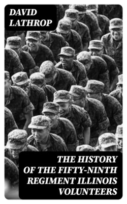 The History of the Fifty-ninth Regiment Illinois Volunteers