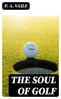 The Soul of Golf