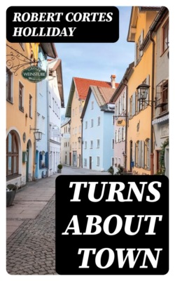 Turns about Town