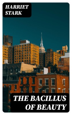 The Bacillus of Beauty