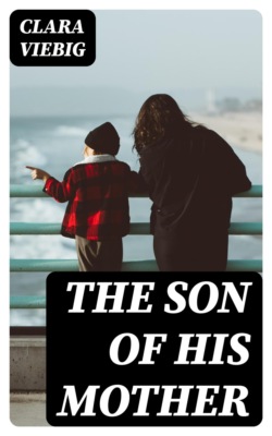 The Son of His Mother