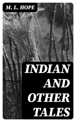 Indian and Other Tales